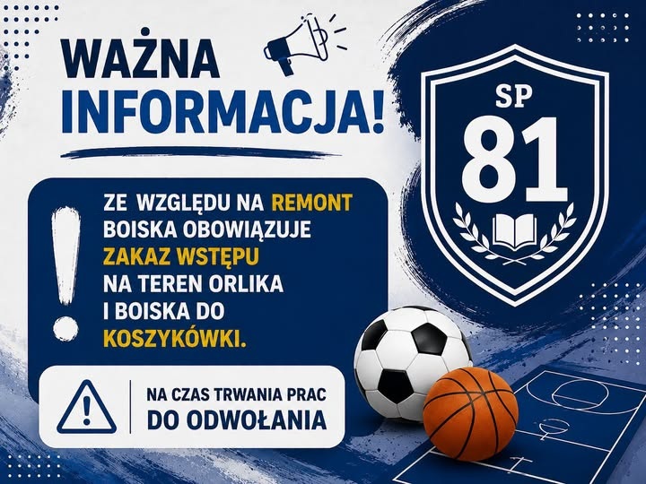 Zakaz wstępu na teren orlika i boisko do koszyk&oacute;wki